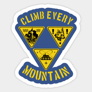 Climb Every Mountain Sticker